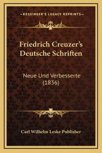 Friedrich Creuzer's Deutsche Schriften