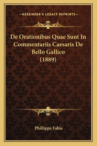 de Orationibus Quae Sunt in Commentariis Caesaris de Bello Gallico (1889)