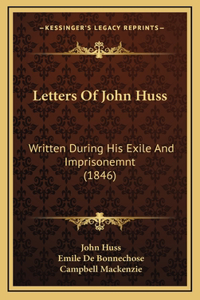 Letters Of John Huss