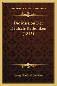 Mission Der Deutsch-Katholiken (1845)