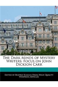 The Dark Minds of Mystery Writers