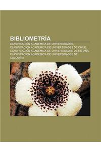 Bibliometria: Clasificacion Academica de Universidades, Clasificacion Academica de Universidades de Chile
