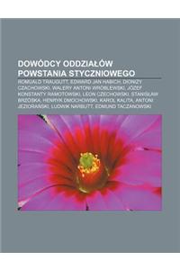 Dowodcy Oddzia Ow Powstania Styczniowego