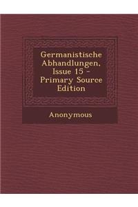 Germanistische Abhandlungen, Issue 15