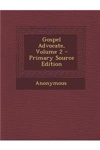 Gospel Advocate, Volume 2