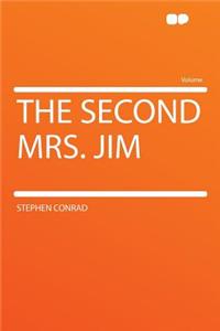The Second Mrs. Jim