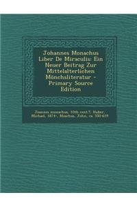 Johannes Monachus Liber de Miraculis