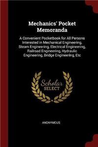 MECHANICS' POCKET MEMORANDA: A CONVENIEN