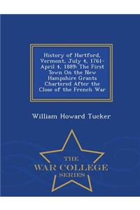History of Hartford, Vermont, July 4, 1761-April 4, 1889