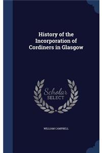 History of the Incorporation of Cordiners in Glasgow