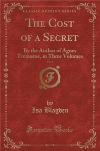 The Cost of a Secret, Vol. 2