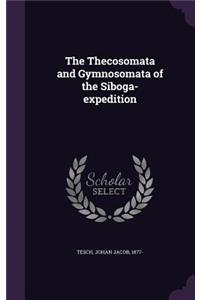 The Thecosomata and Gymnosomata of the Siboga-expedition