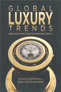 Global Luxury Trends
