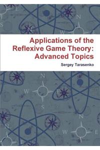 Applications of the Reflexive Game Theory