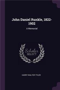 John Daniel Runkle, 1822-1902