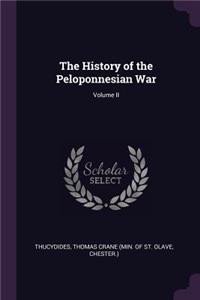 The History of the Peloponnesian War; Volume II