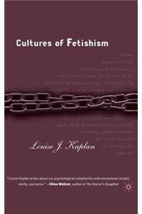 Cultures of Fetishism