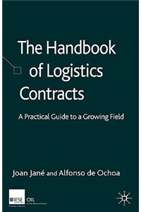 Handbook of Logistics Contracts