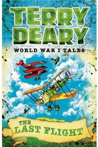 World War I Tales: The Last Flight