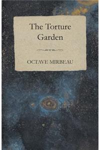 The Torture Garden