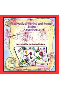 The Magical Wishing Well Forest Series