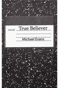 True Believer