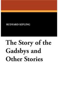 The Story of the Gadsbys and Other Stories