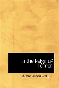 In the Reign of Terror