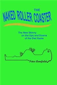 Naked Roller Coaster