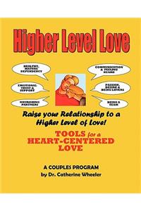 Higher Level Love