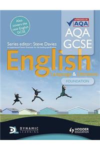 AQA GCSE English Language and English Literature Foundation