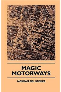 Magic Motorways