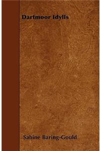 Dartmoor Idylls