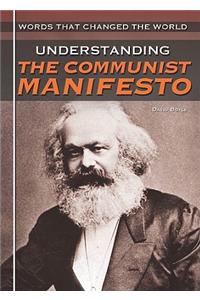 Understanding the Communist Manifesto