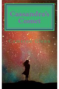 Cassandra's comet and comet poems.