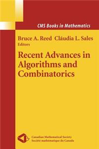 Recent Advances in Algorithms and Combinatorics