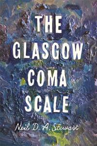 The Glasgow Coma Scale