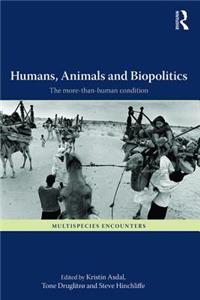 Humans, Animals and Biopolitics