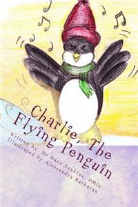 Charlie, The Flying Penguin