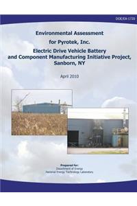 Environmental Assessment for Pyrotek, Inc. Electric Drive Vehicle Battery and Component Manufacturing Initiative Project, Sanborn, NY (DOE/EA-1720)