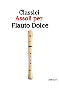 Classici Assoli Per Flauto Dolce