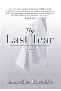 Last Tear: A Memoir