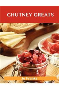 Chutney Greats