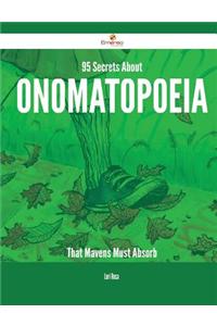 95 Secrets about Onomatopoeia That Mavens Must Absorb