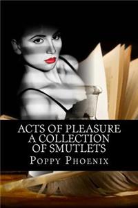 Acts of Pleasure