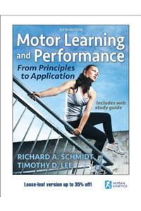 Motor Learning and Performance 6th Edition with Web Study Guide-Loose-Leaf Edition