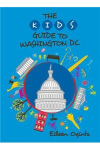 Kid's Guide to Washington, DC