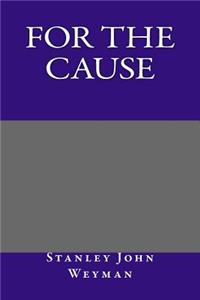 For the Cause