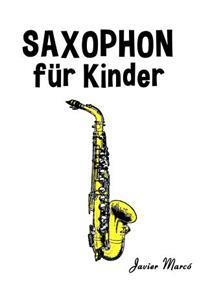 Saxophon Für Kinder