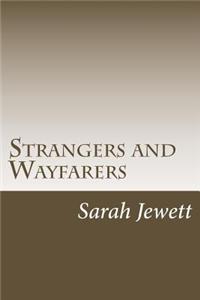 Strangers and Wayfarers